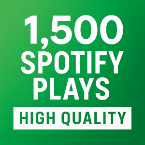 1,500 Spotify Plays High Quality Promotion Package