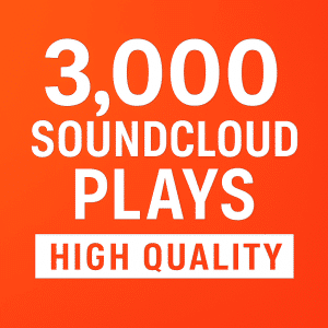 Buy 3,000 SoundCloud Plays – High Quality Promotion
