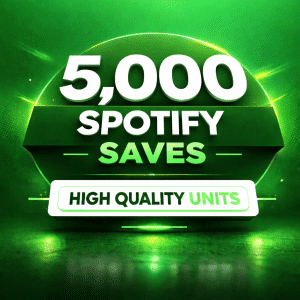 Buy 5,000 Spotify Saves – Real & Organic Promotion